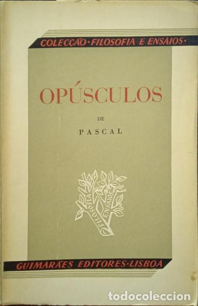 Libros: PASCAL. (Blaise) - OP&Uacute;SCULOS. - Foto 1