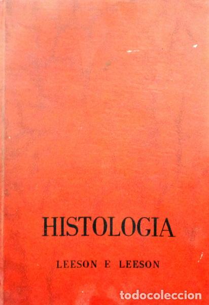 Libros: LEESON. (Thomas S.) e C. Roland Leeson. - HISTOLOGIA. - Foto 1
