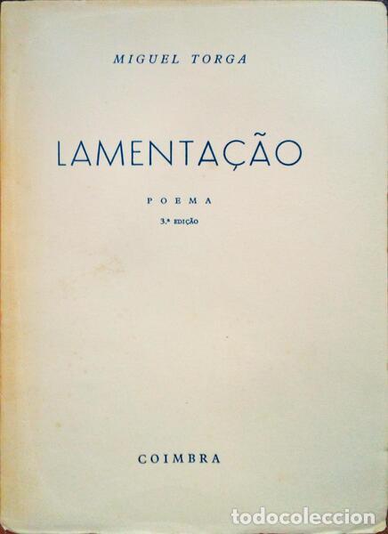 Libros: TORGA. (Miguel) - LAMENTA&Ccedil;&Atilde;O. - Foto 1