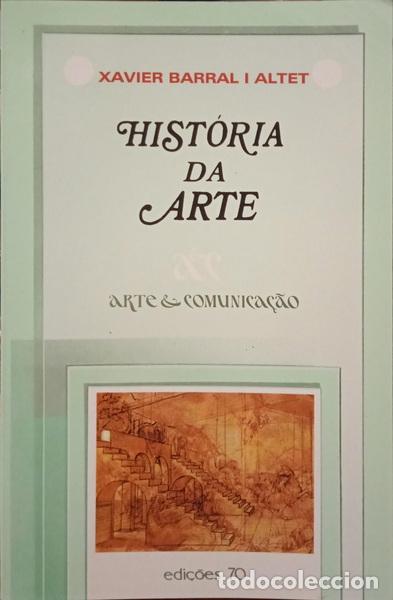 Libros: BARRAL I ALTET. (Xavier) - HIST&Oacute;RIA DA ARTE. - Foto 1