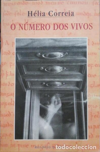 Libros: CORREIA. (H&eacute;lia) - O N&Uacute;MERO DOS VIVOS. - Foto 1