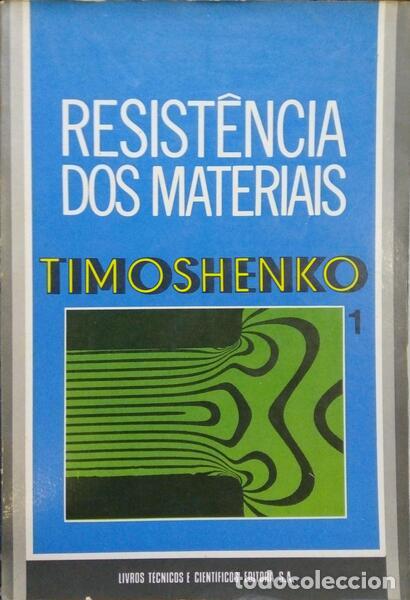 Libros: TIMOSHENKO. (Stephen P.) - RESIST&Ecirc;NCIA DOS MATERIAIS. - Foto 2