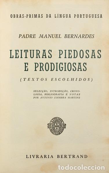 Libros: BERNARDES. (Padre Manuel) - LEITURAS PIEDOSAS E PRODIGIOSAS. - Foto 1