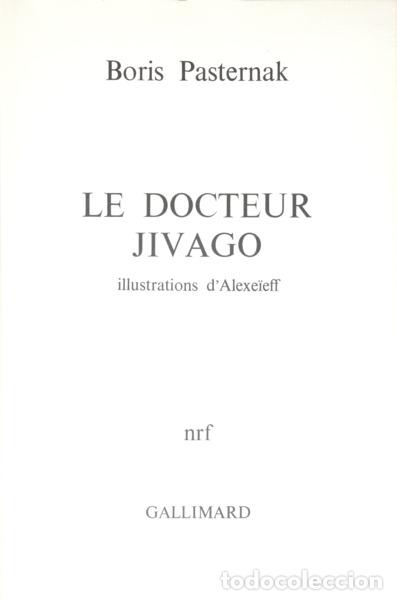 Libros: PASTERNAK. (Boris) - LE DOCTEUR JIVAGO. - Foto 1