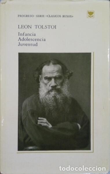 Libros: TOLST&Oacute;I. (Leon) - INFANCIA, ADOLESCENCIA, JUVENTUD. - Foto 1