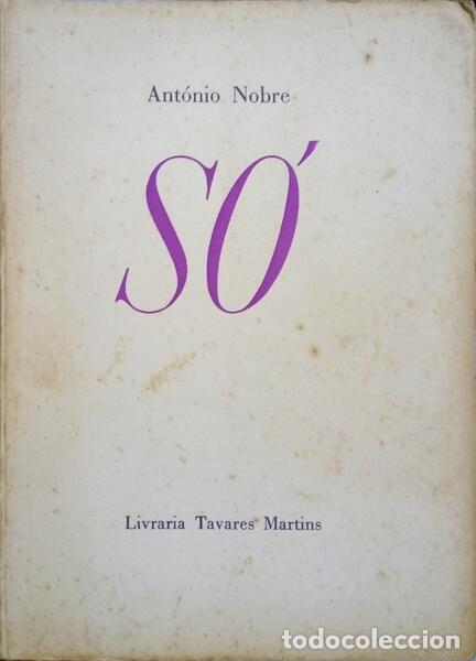 Libros: NOBRE. (Ant&oacute;nio) - S&Oacute;. [13.&ordf; EDI&Ccedil;&Atilde;O] - Foto 1