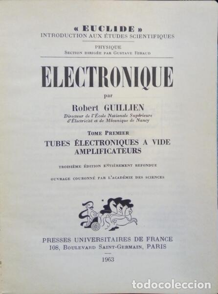 Libros: GUILLIEN. (Robert) - ELECTRONIQUE. [4 VOLUMES]. - Foto 2