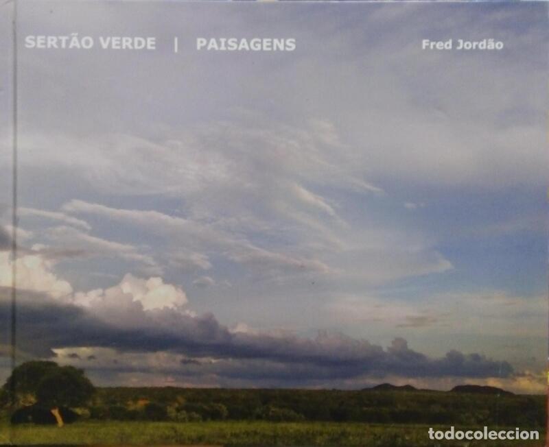 Libri di seconda mano: JORD&Atilde;O. (Fred) - SERT&Atilde;O VERDE: PAISAGENS.