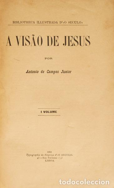 Libros: CAMPOS J&Uacute;NIOR. (Ant&oacute;nio de) - A VIS&Atilde;O DE JESUS. - Foto 1