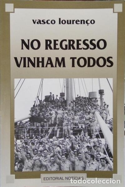 Libros: LOUREN&Ccedil;O. (Vasco) - NO REGRESSO VINHAM TODOS. - Foto 1
