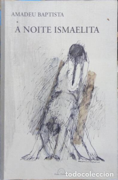 Libros: BAPTISTA. (Amadeu) - A NOITE ISMAELITA. - Foto 1