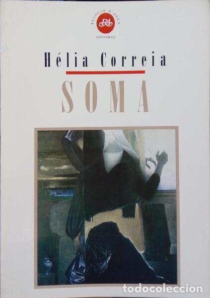 Libros: CORREIA. (H&eacute;lia) - SOMA. - Foto 1