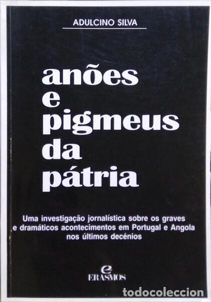 Libros: SILVA. (Adulcino) - AN&Otilde;ES E PIGMEUS DA P&Aacute;TRIA. - Foto 1