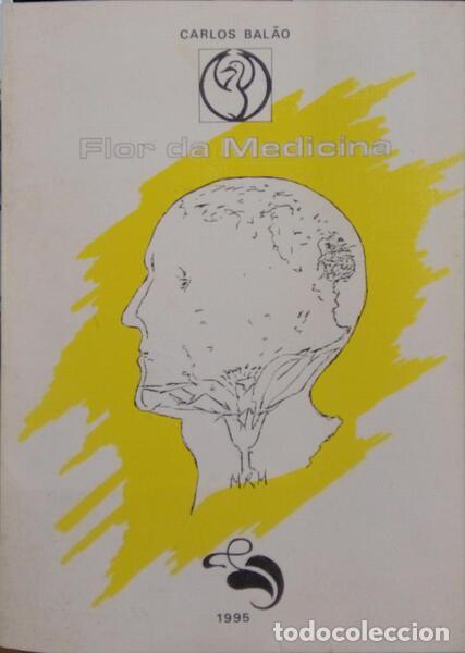 Libros: BAL&Atilde;O. (Carlos) - FLOR DA MEDICINA. - Foto 1