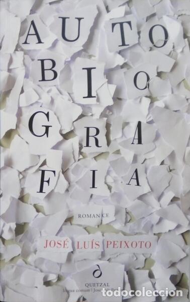 Libros: PEIXOTO. (Jos&eacute; Lu&iacute;s) - AUTOBIOGRAFIA. - Foto 1