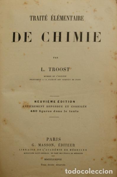 Libros: TROOST. (Louis) - TRAIT&Eacute; &Eacute;L&Eacute;MENTAIRE DE CHIMIE. - Foto 1