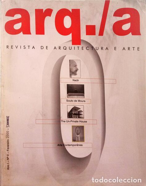 Libros: ARQ./A., REVISTA DE ARQUITECTURA E ARTE, N&Uacute;MERO 0, 2000. - Foto 1
