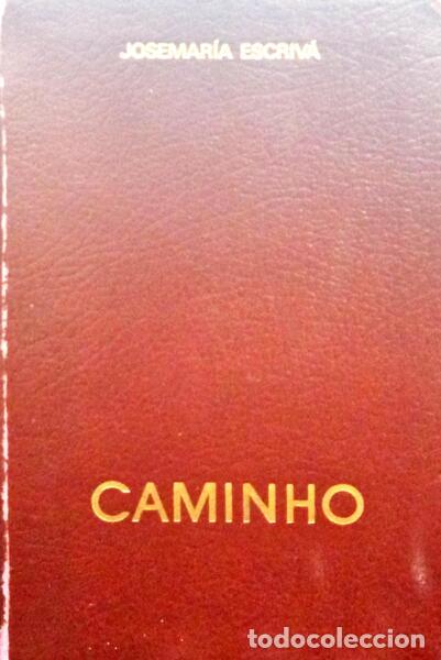 Libros: ESCRIV&Aacute;. (Josemar&iacute;a) - CAMINHO. [15.&ordf; EDI&Ccedil;&Atilde;O] - Foto 1