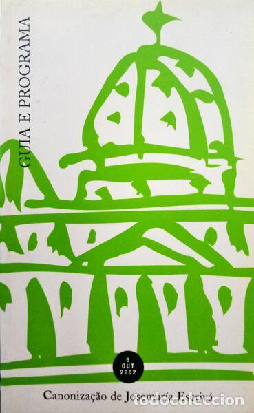 Libros: CASTELLS. (Francesc) - CANONIZA&Ccedil;&Atilde;O DE JOSEMAR&Iacute;A ESCRIV&Aacute;. GUIA E PROGRAMA. - Foto 1