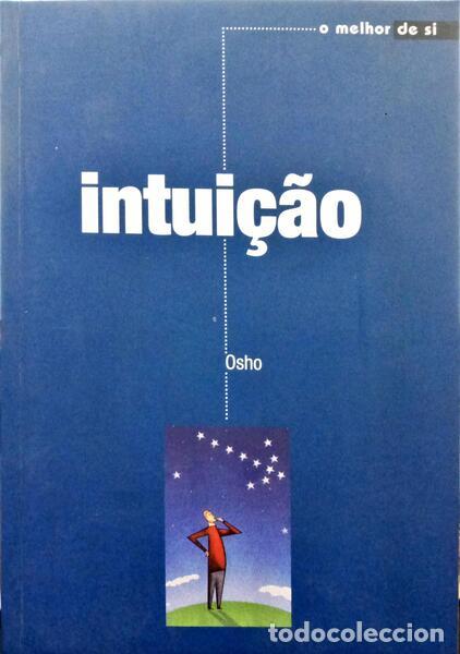Libros: OSHO. - INTUI&Ccedil;&Atilde;O. - Foto 1