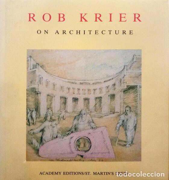 Libros: KRIER. (Rob) - ON ARCHITECTURE. - Foto 1