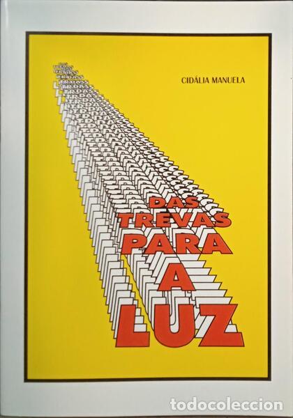 Libros: MANUELA. (Cid&aacute;lia) - DAS TREVAS PARA A LUZ. - Foto 1