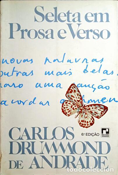 Libros: DRUMMOND DE ANDRADE. (Carlos) - SELETA EM PROSA E VERSO. - Foto 1