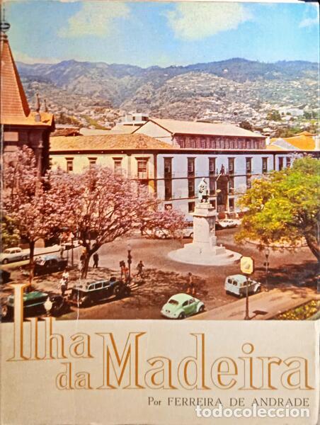 Libros: FERREIRA DE ANDRADE. (Manuel) - ILHA DA MADEIRA. - Foto 1