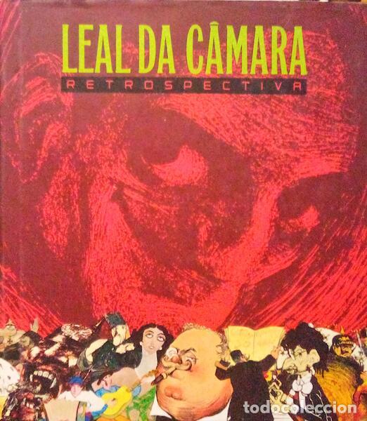Libros: LEAL DA C&Acirc;MARA. RETROSPECTIVA. - Foto 1