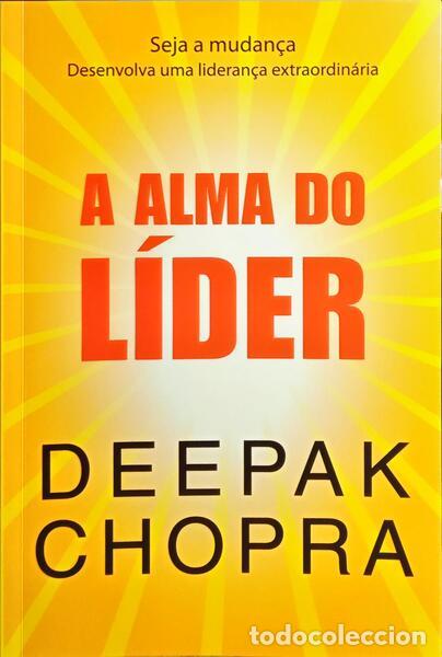 Libros: CHOPRA. (Deepak) - A ALMA DO L&Iacute;DER. - Foto 1