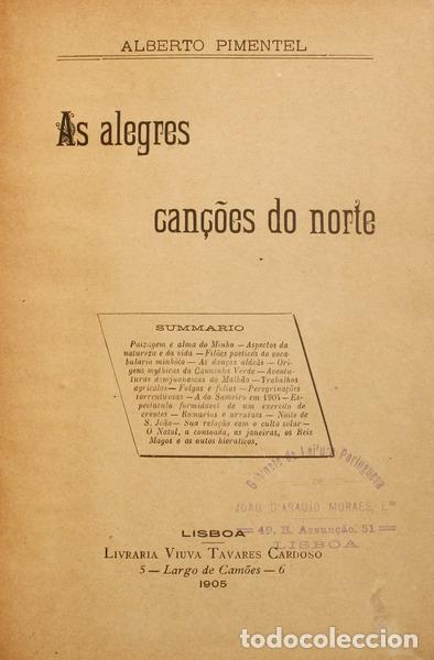 Libros: PIMENTEL. (Alberto) - AS ALEGRES CAN&Ccedil;&Otilde;ES DO NORTE. - Foto 1