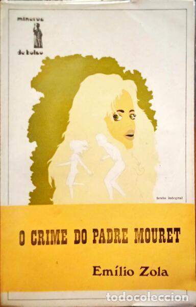 Libros: ZOLA. (&Eacute;mile) - O CRIME DO PADRE MOURET. - Foto 1
