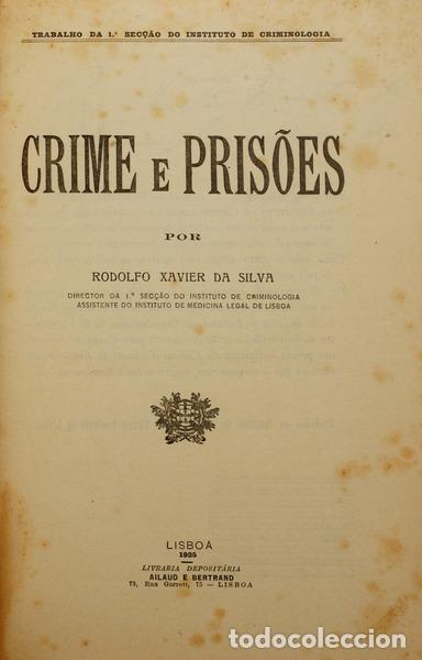 Libros: XAVIER DA SILVA. (Rodolfo) - CRIME E PRIS&Otilde;ES. - Foto 1