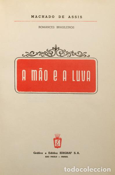 Libros: MACHADO DE ASSIS. (Joaquim Maria) - A M&Atilde;O E A LUVA. - Foto 1