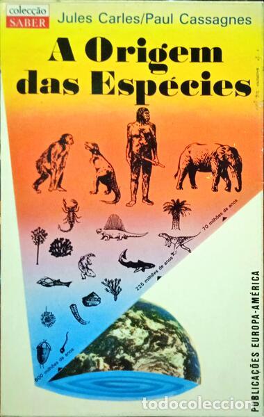 Libros: CARLES. (Jules) e Paul Cassagnes. - A ORIGEM DAS ESP&Eacute;CIES. - Foto 1