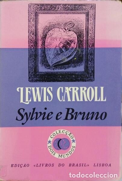 Libros: CARROLL. (Lewis) - SYLVIE E BRUNO. - Foto 1