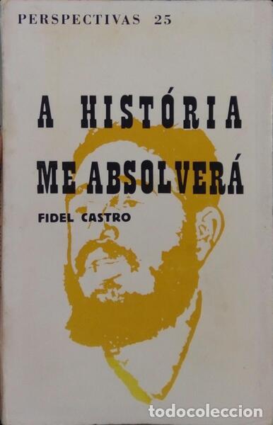 Libros: CASTRO. (Fidel) - A HIST&Oacute;RIA ME ABSOLVER&Aacute;. - Foto 1