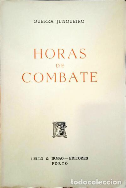 Libros: GUERRA JUNQUEIRO. (Ab&iacute;lio Manuel) - HORAS DE COMBATE. - Foto 1