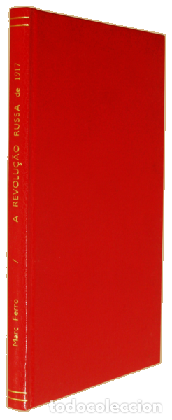 Libros: FERRO. (Marc) - A REVOLU&Ccedil;&Atilde;O RUSSA DE 1917. - Foto 2