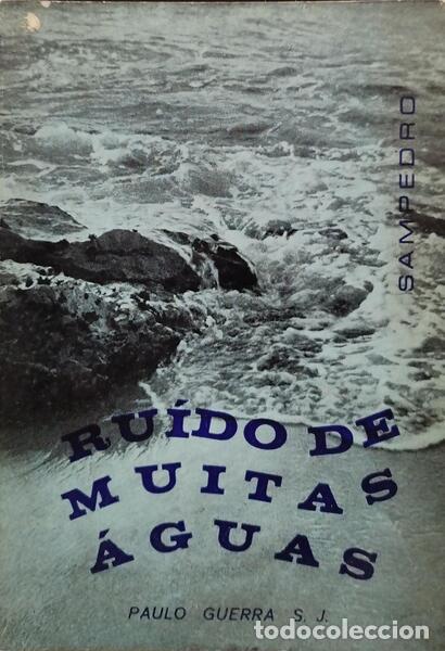 Libros: GUERRA. (Paulo) - RU&Iacute;DOS DE MUITAS &Aacute;GUAS. - Foto 1