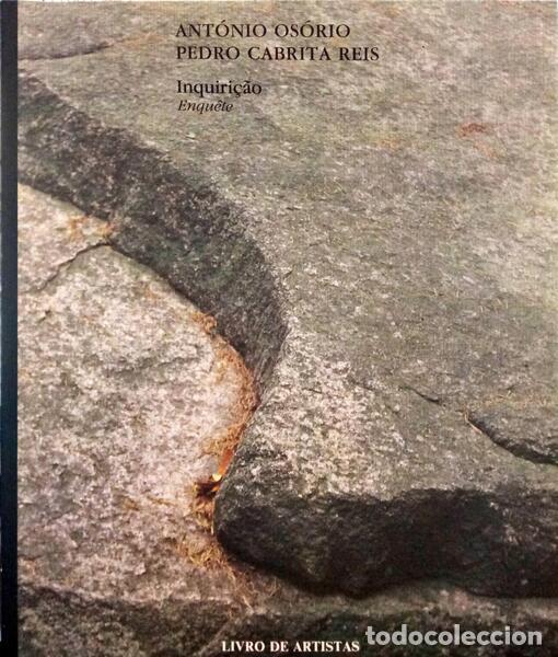 Libros: OS&Oacute;RIO. (Ant&oacute;nio) e Pedro Cabrita Reis. - INQUIRI&Ccedil;&Atilde;O. - Foto 1