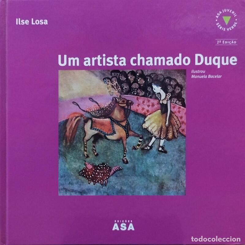 Libros: LOSA. (Ilse) - UM ARTISTA CHAMADO DUQUE. - Foto 1