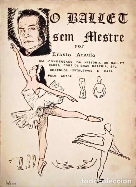 Libros: ARA&Uacute;JO. (Erasto) - O BALLET SEM MESTRE. - Foto 1
