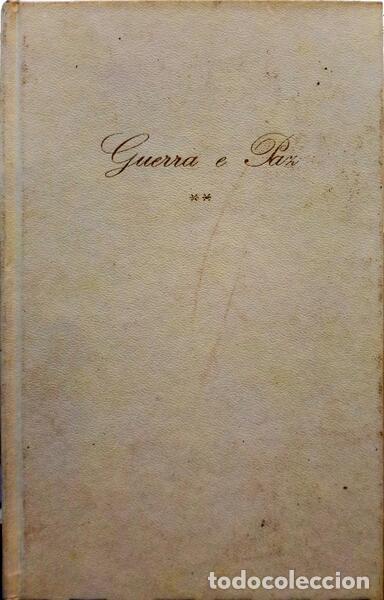 Libros: TOLST&Oacute;I. (Lev Nikol&aacute;ievitch) - GUERRA E PAZ. [2 VOLS.] - Foto 2