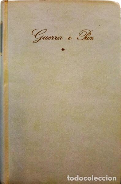 Libros: TOLST&Oacute;I. (Lev Nikol&aacute;ievitch) - GUERRA E PAZ. [2 VOLS.] - Foto 1