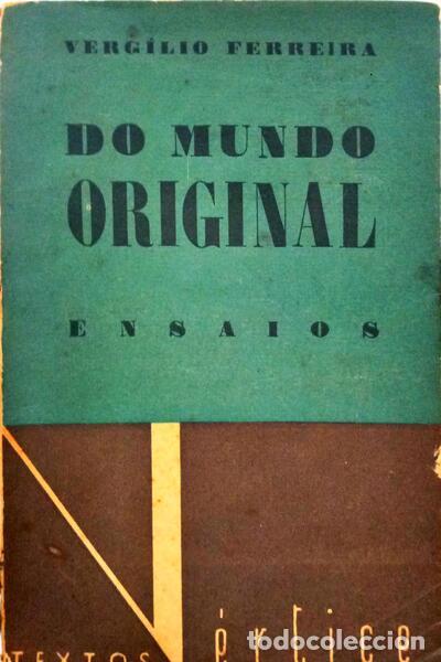 Libros: FERREIRA. (Verg&iacute;lio) - DO MUNDO ORIGINAL. - Foto 1