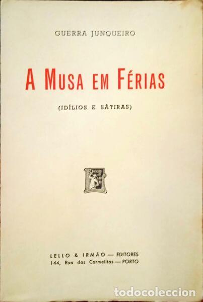 Libros: GUERRA JUNQUEIRO. (Ab&iacute;lio Manuel) - A MUSA EM F&Eacute;RIAS. - Foto 1