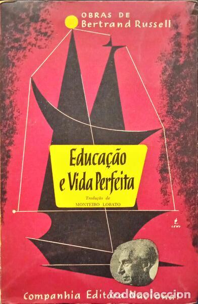 Libros: RUSSELL. (Bertrand) - EDUCA&Ccedil;&Atilde;O E VIDA PERFEITA. - Foto 1