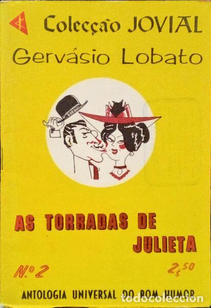 Libros: LOBATO. (Gerv&aacute;sio) - AS TORRADAS DE JULIETA. - Foto 1