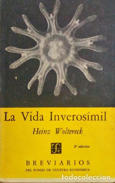 Libros: WOLTERECK. (Heinz) - LA VIDA INVEROSIMIL. - Foto 1